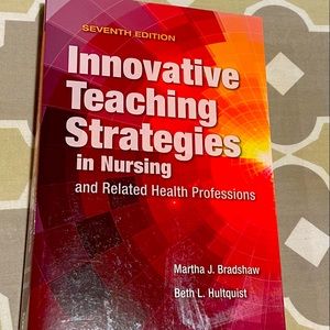 Innovative Teaching Strategies in Nursing 7th Edition